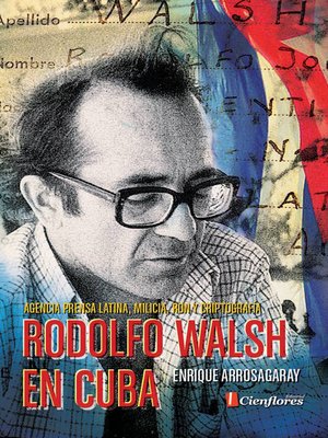 cover image of Rodolfo Walsh en Cuba